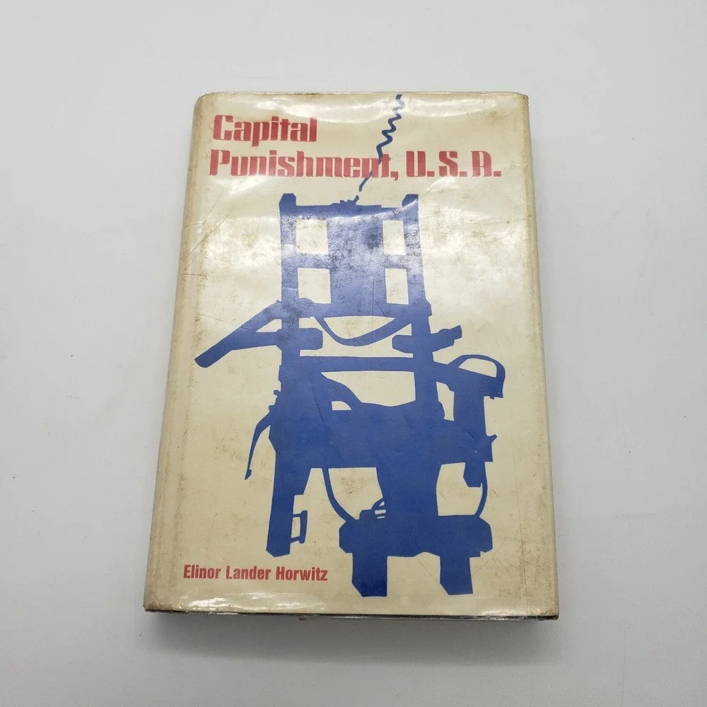Capital Punishment U.S.A. By Elinor Lander Horwitz Hardcover Great Condition 3rd